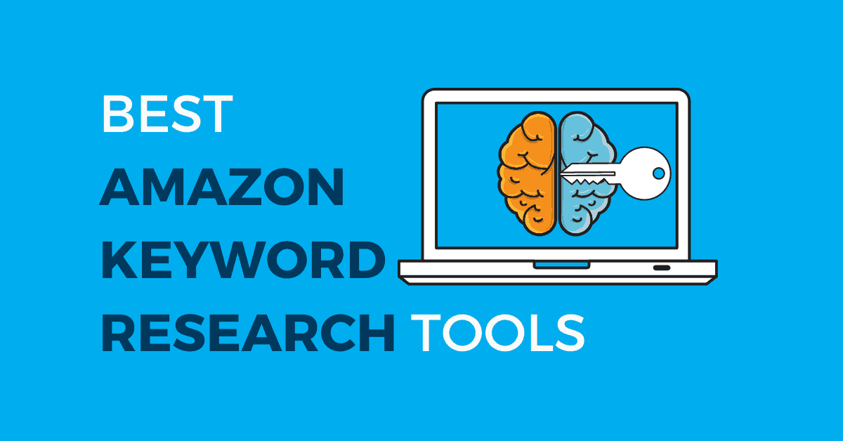 Best Amazon Keyword Research Tools