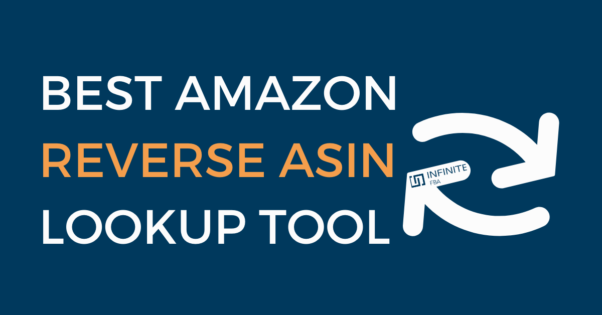 Best Amazon Reverse ASIN Lookup Tool