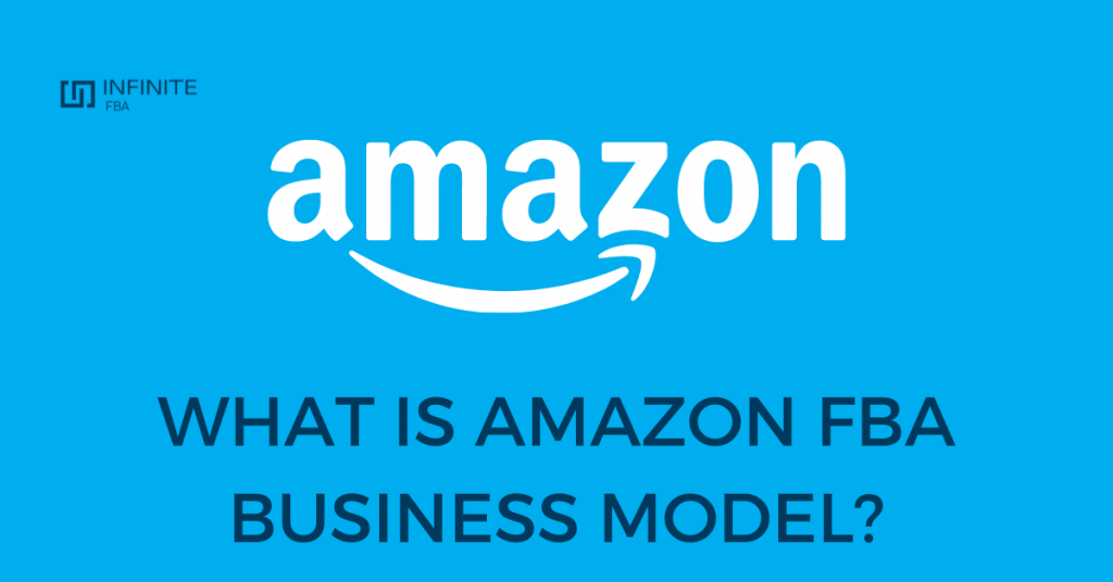 Amazon FBA Business Model
