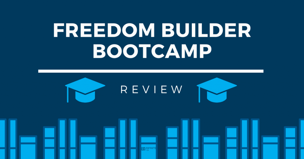 Freedom Builder Bootcamp review