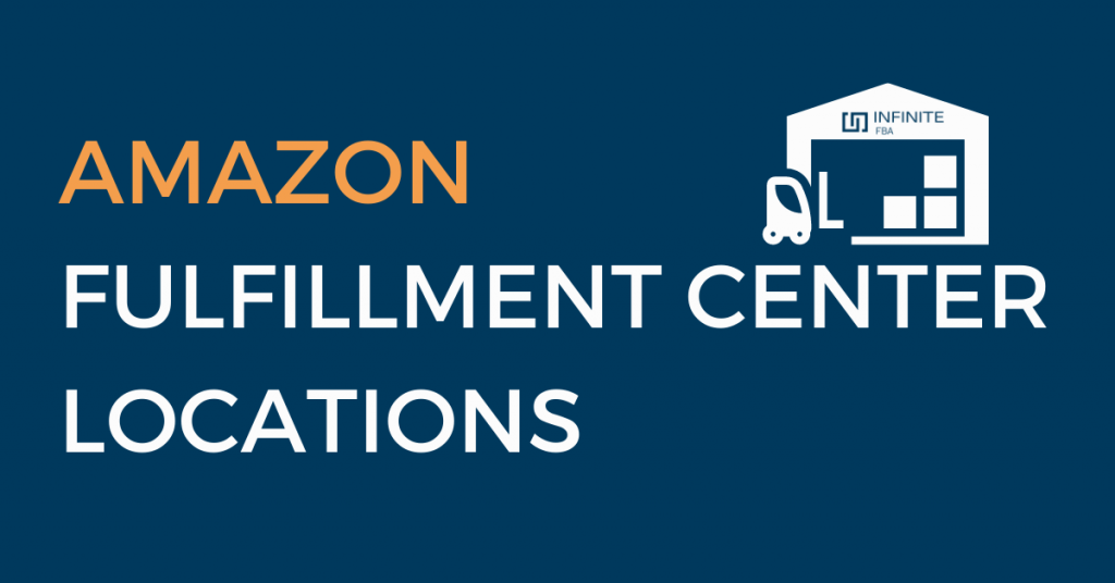 Amazon Fulfillment Center Locations Complete List