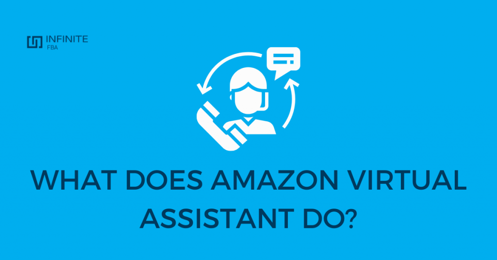 What Does Amazon Virtual Assistant Do