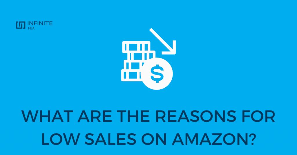 Low Sales on Amazon