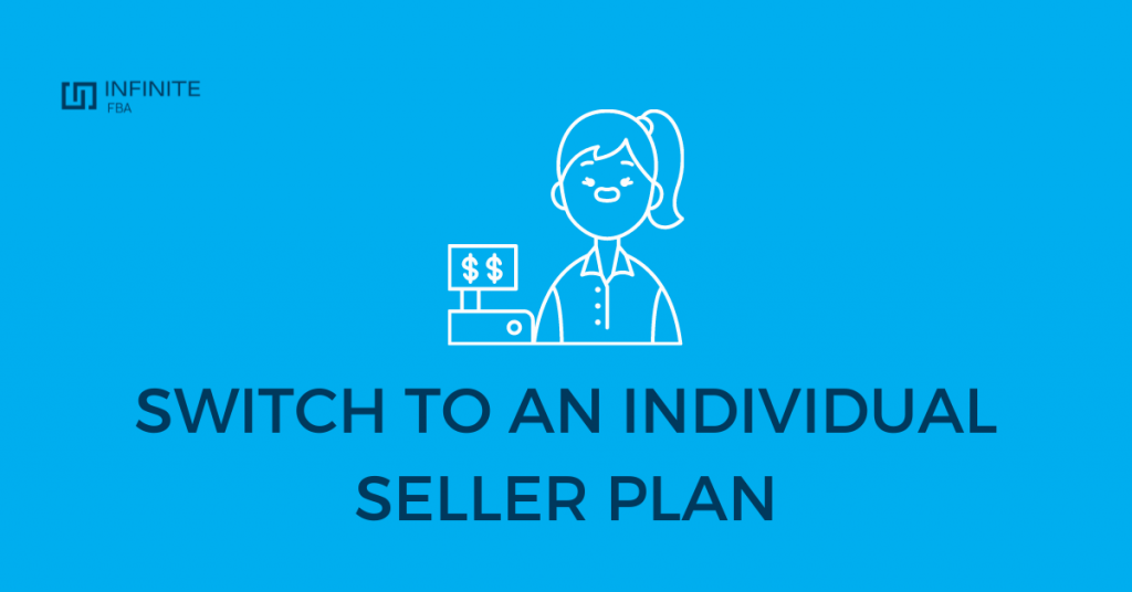 Switch to an Individual Seller Plan