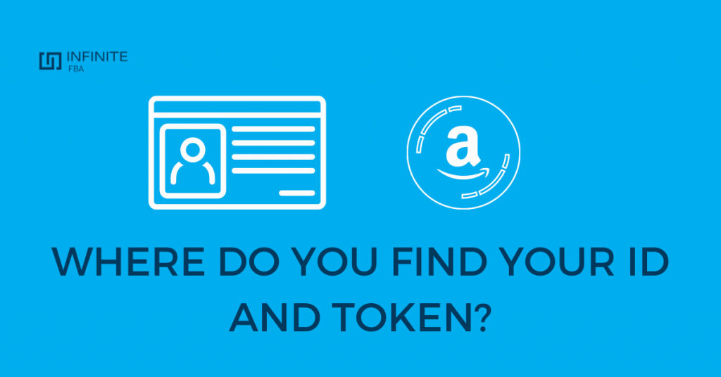 Where To Find Your ID and Token On Amazon
