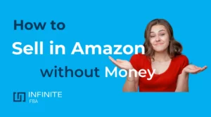 how to sell in amazon without money