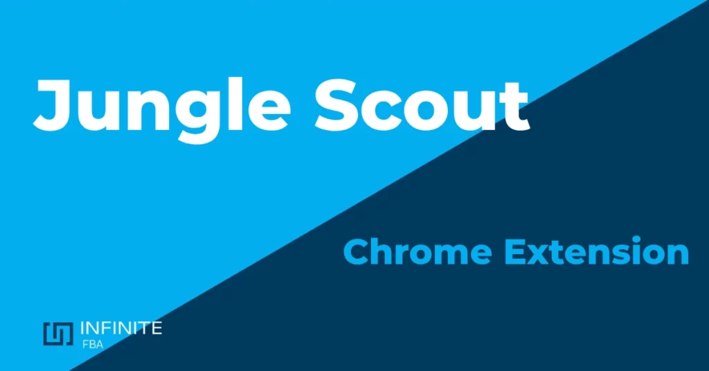 Jungle Scout Chrome Extension