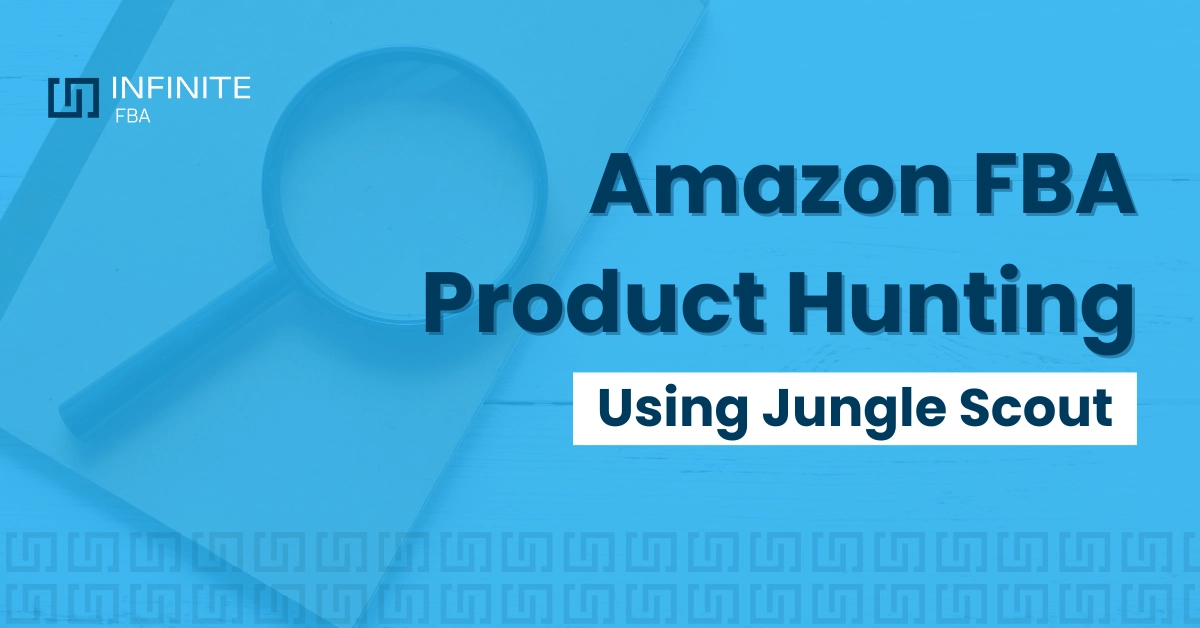Amazon FBA Product Hunting Using Jungle Scout