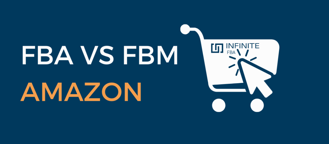 Amazon FBA vs Amazon FBM