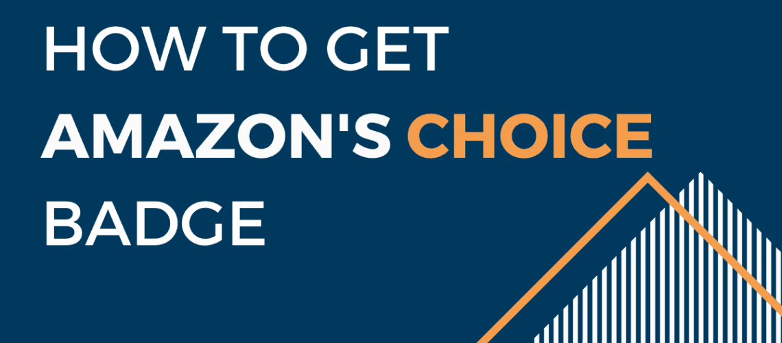 Amazons Choice Badge