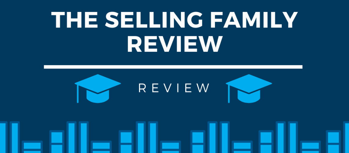 The Selling Family Review