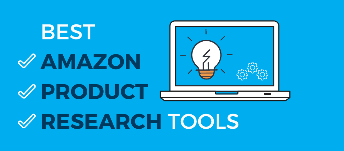 11 Best Amazon Product Research Tools (Ultimate Guide 2023 )